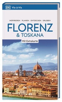 Abbildung von: Vis-à-Vis Reiseführer Florenz & Toskana - Dorling Kindersley Reiseführer