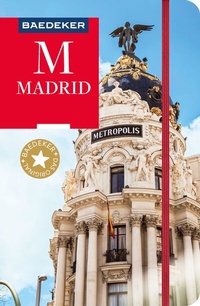 Abbildung von: Baedeker Reiseführer Madrid - Baedeker