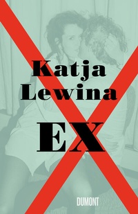 Abbildung von: Ex - DuMont Buchverlag