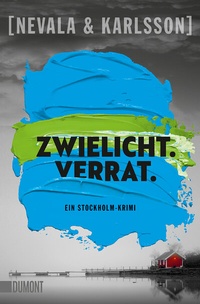 Abbildung von: Zwielicht. Verrat. - DuMont Buchverlag