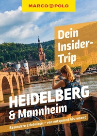 Abbildung von: MARCO POLO Insider-Trips Heidelberg & Mannheim - MARCO POLO ein Imprint von MAIRDUMONT