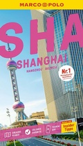 Cover: MARCO POLO Reisef&uuml;hrer Shanghai, Sozhou, Hangzhou - MARCO POLO ein Imprint von MAIRDUMONT