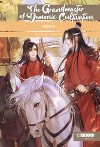 Abbildung von: The Grandmaster of Demonic Cultivation Light Novel 03 HARDCOVER - TOKYOPOP GmbH