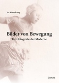 Cover: Bilder von Bewegung - Jonas Verlag