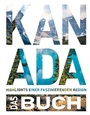 Cover: KUNTH Kanada. Das Buch - Kunth Verlag