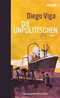 Abbildung von: Die Unpolitischen - Edition Atelier