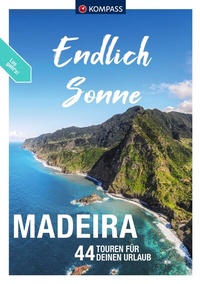 Abbildung von: KOMPASS Endlich Sonne - Madeira - KOMPASS-Karten