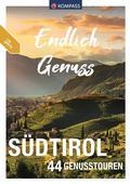 Cover: KOMPASS Endlich Genuss - S&uuml;dtirol - KOMPASS-Karten
