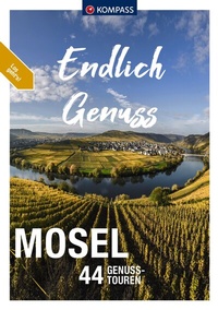 Abbildung von: KOMPASS Endlich Genuss - Mosel - KOMPASS-Karten