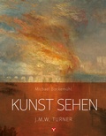 Cover: Kunst sehen - J.M.W. Turner - Info 3