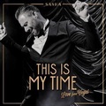 Cover: This Is My Time. This is My Life. - Sony Music Entertainment
