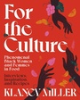 Cover: For The Culture - HarperCollins