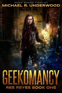 Enlarge image Cover: Geekomancy (Ree Reyes, #1) - Ree Reyes