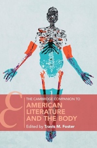 Abbildung von: The Cambridge Companion to American Literature and the Body - Cambridge University Press
