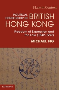 Abbildung von: Political Censorship in British Hong Kong - Cambridge University Press