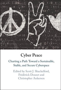 Abbildung von: Cyber Peace - Cambridge University Press