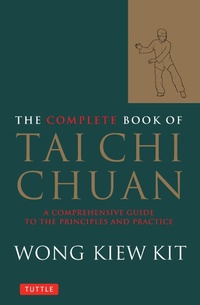 Abbildung von: Complete Book of Tai Chi Chuan - Tuttle Publishing