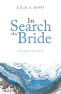 Cover: In Search of a Bride - Trilogy Christian Publishing
