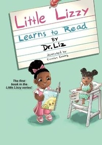 Enlarge image Cover: Little Lizzy Learns to Read - Reading with Dr. Liz