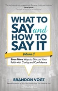 Cover: What to Say and How to Say It, Volume III - Ave Maria Press