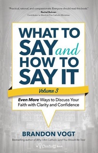 Enlarge image Cover: What to Say and How to Say It, Volume III - Ave Maria Press
