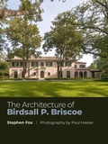 Cover: The Architecture of Birdsall P. Briscoe Volume 24 - Texas A & M University Press