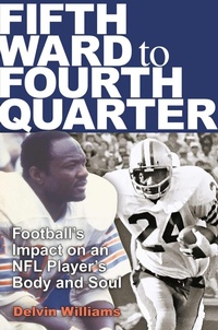 Enlarge image Cover: Fifth Ward to Fourth Quarter - Texas A & M University Press