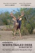 Cover: Advanced White-Tailed Deer Management - Texas A & M University Press