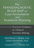 Cover: Transdiagnostic Road Map to Case Formulation and Treatment Planning - New Harbinger Publications