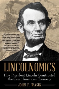 Enlarge image Cover: Lincolnomics - Diversion Books