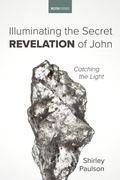 Cover: Illuminating the Secret Revelation of John - Wipf and Stock Publishers