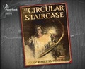 Cover: The Circular Staircase - Paperback Classics