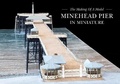 Cover: Minehead Pier In Miniature - Minehead Museum