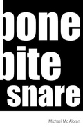 Cover: bone bite snare - Erratum Press