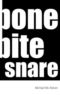 Enlarge image Cover: bone bite snare - Erratum Press