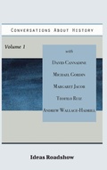 Cover: Conversations About History, Volume 1 - Open Agenda Publishing Inc.