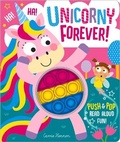 Cover: Unicorny Forever! - Imagine That Publishing Ltd