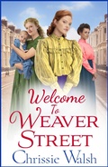 Cover: Welcome to Weaver Street - Boldwood Books Ltd