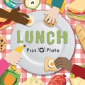 Cover: Lunch - BookLife Publishing