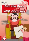 Cover: Kim the Boss & Less and Less - BookLife Publishing