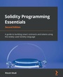 Cover: Solidity Programming Essentials - Packt Publishing