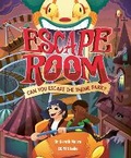 Cover: Escape Room: Can You Escape the Theme Park? - Welbeck Children's Books