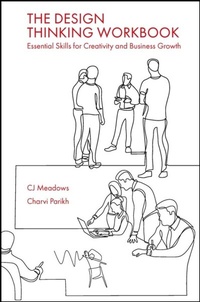 Abbildung von: The Design Thinking Workbook - Emerald Publishing Limited