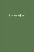 Cover: I Remember - Stewed Rhubarb Press