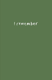 Enlarge image Cover: I Remember - Stewed Rhubarb Press