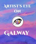 Cover: Artist's Eye on Galway 2022 - Hoogledorf Press