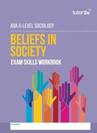 Abbildung von: AQA A Level Sociology Beliefs in Society Exam Skills Workbook - Tutor2u Limited