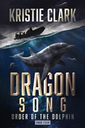 Cover: Dragon Song (Order of the Dolphin, #4) - Order of the Dolphin