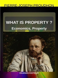 Enlarge image Cover: What Is Property? - Raanan Editeur