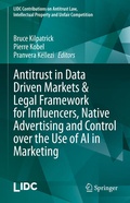 Cover: Antitrust in Data Driven Markets & Legal Framework for Influencers, Native Advertising and Control over the Use of AI in Marketing - Springer